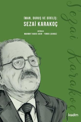 İman Duruş ve Diriliş Sezai Karakoç