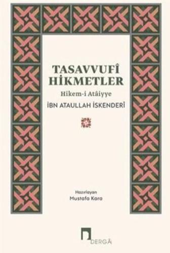 Tasavvufi Hikmetler Hikem i Ataiyye