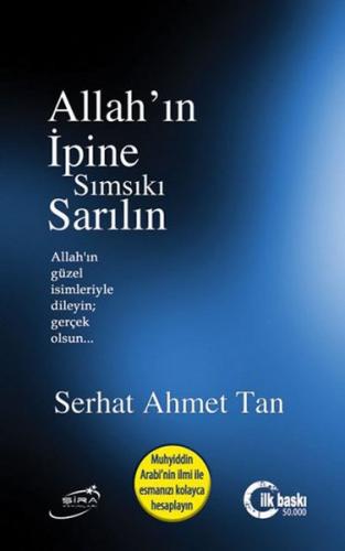 Allah ın İpine Sımsıkı Sarılın