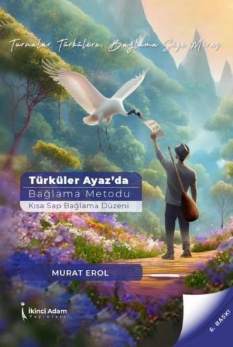 Türküler Ayaz da