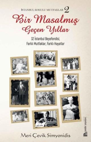 Bir Masalmış Geçen Yıllar 25 İndirim