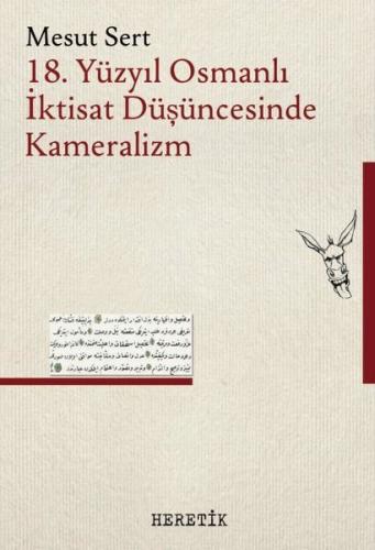 18 Yüzyıl Osmanlı İktisat Düşüncesinde Kameralizm