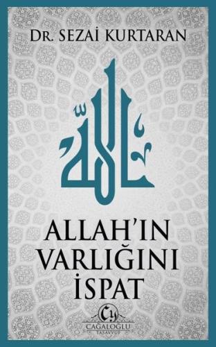 Allah ın Varlığını İspat