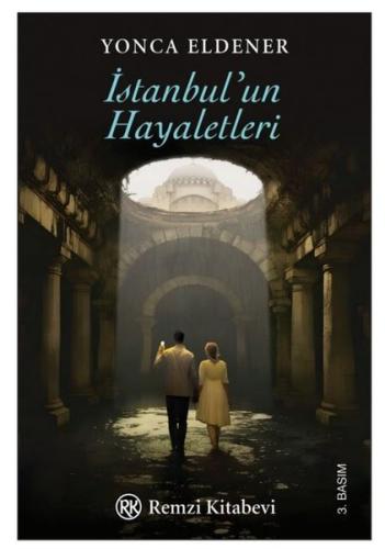 İstanbul un Hayaletleri