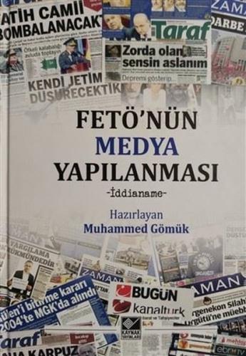 FETÖ nün Medya Yapılanması