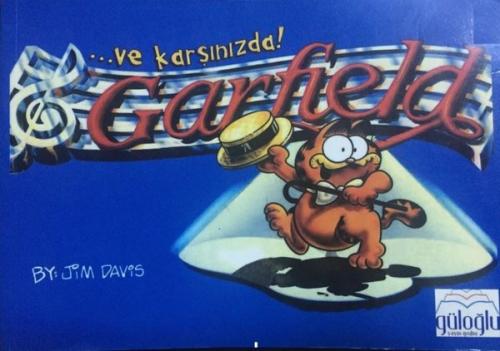 ve Karşınızda Garfield