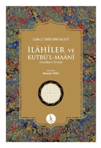 İlahiler ve Kutbü l Maani