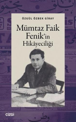 Mümtaz Faik Fenik in Hikayeciliği