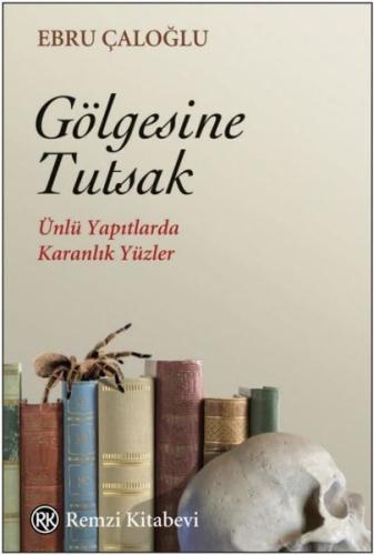 Gölgesine Tutsak