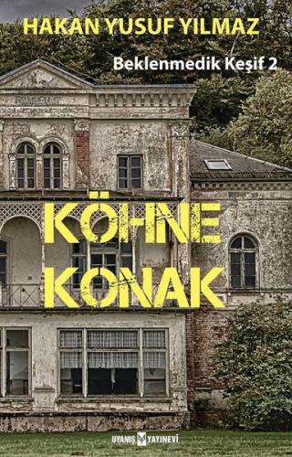 Köhne Konak 25 İndirim
