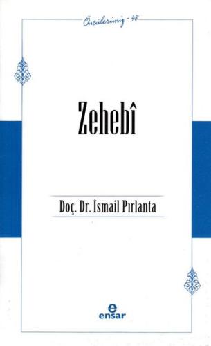 Zehebi Öncülerimiz 48
