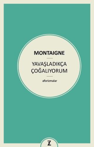 Yavaşladıkça Çoğalıyorum