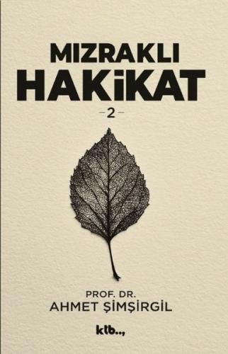 Mızraklı Hakikat 2