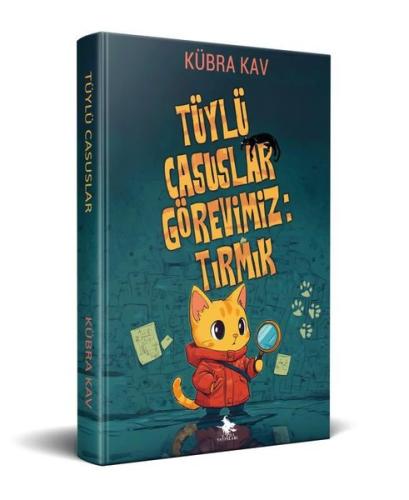 Tüylü Casuslar Görevimiz Tırmık