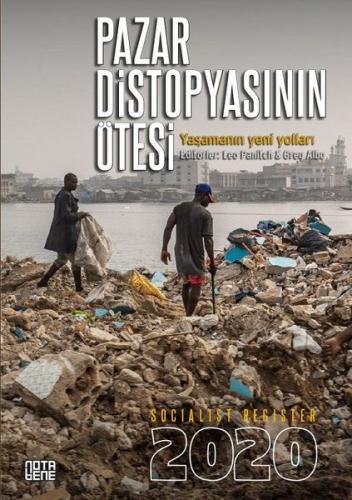 Pazar Distopyasının Ötesi Socialist Register 2020