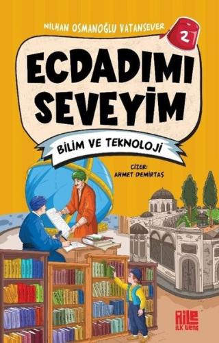 Ecdadımı Seveyim 2 Bilim ve Teknoloji