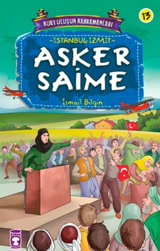 Asker Saime Kurtuluşun Kahramanları 2 13