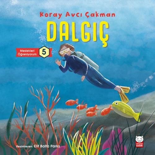 Dalgıç Meslekleri Öğreniyorum 5