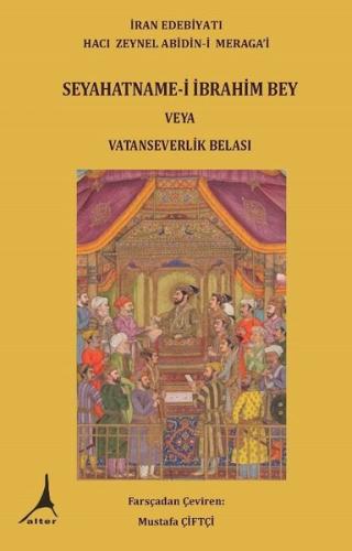 Seyahatname i İbrahim Bey veya Vatanseverlik Belası