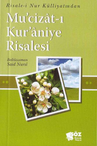 Mu cizat ı Kur aniye Risalesi