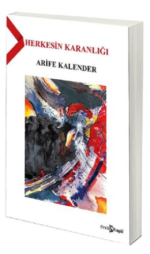 Herkesin Karanlığı Arife Kalender 20 İndirim