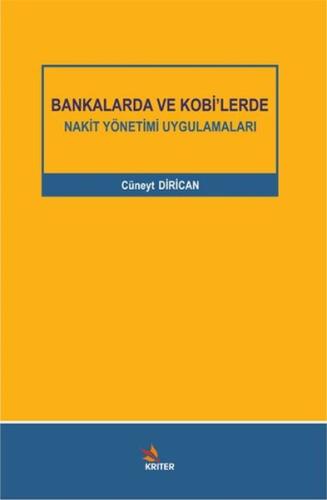 Bankalarda ve Kobi lerde Nakit Yönetimi Uygulamaları