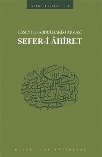 Hal Tercümesi 401 Abdülhakim Arvasi Üçışık Eserleri