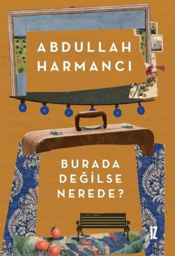 Burada Değilse Nerede