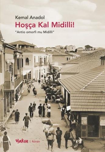 Hoşça Kal Midilli