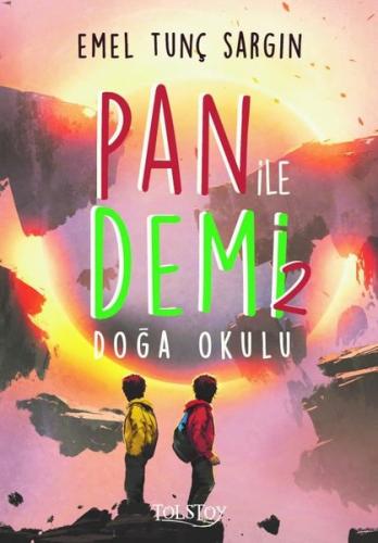Pan ile Demi 2 Doğa Okulu