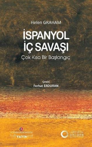 İspanyol İç Savaşı Çok Kısa Bir Başlangıç