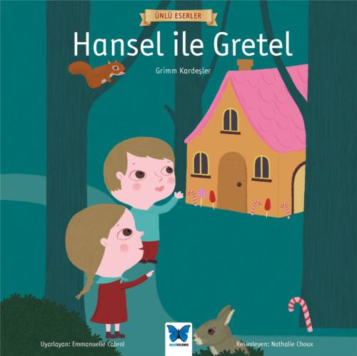 Hansel ile Gretel Ünlü Eserler Serisi