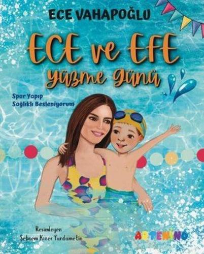 Ece ve Efe Yüzme Günü Spor Yayıp Sağlıklı Besleniyorum