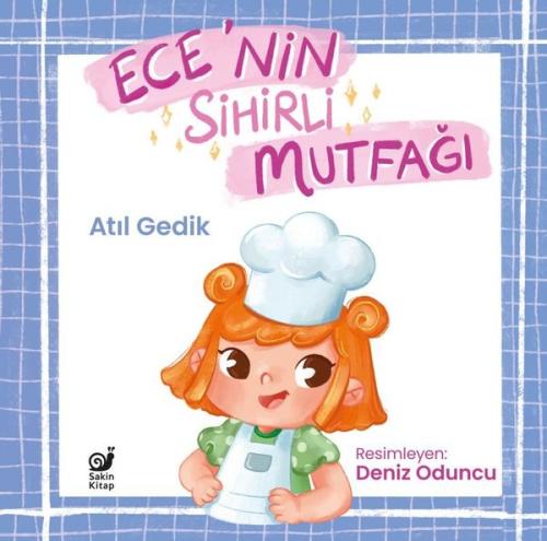 Ece nin Sihirli Mutfağı