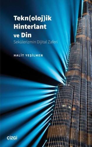 Tekn oloj ik Hinterlant ve Din