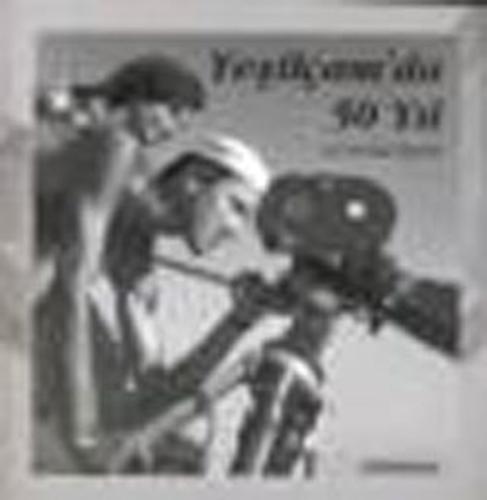 Yeşilçam da 50 Yıl