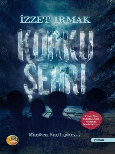 Korku Şehri Macera Başlıyor