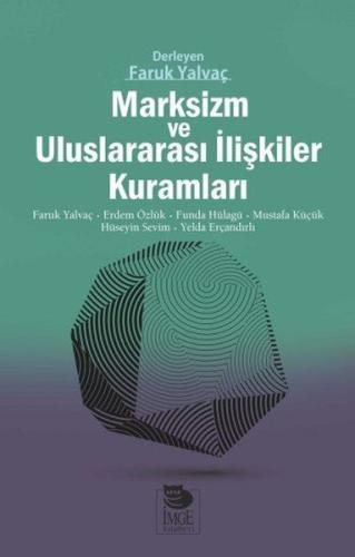 Marksizm ve Uluslararası İlişkiler Kuramları