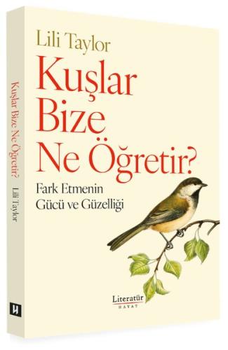Kuşlar Bize Ne Öğretir