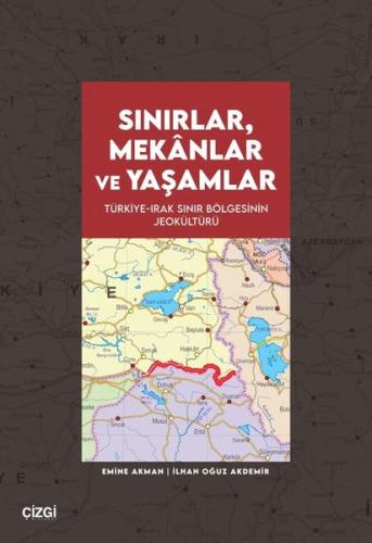 Sınırlar Mekânlar ve Yaşamlar