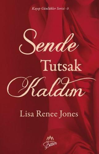 Sende Tutsak Kaldım Kayıp Günlükler Serisi 3