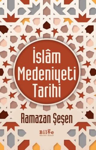 İslam Medeniyeti Tarihi