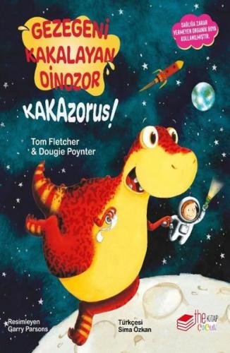 Geçmişi Kakalayan Dinozor Kakazorus