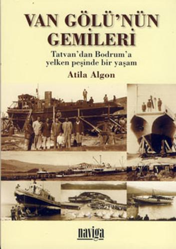 Van Gölü nün Gemileri