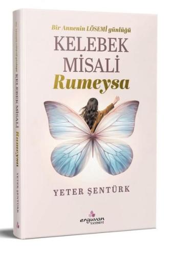 Kelebek Misali Rumeysa