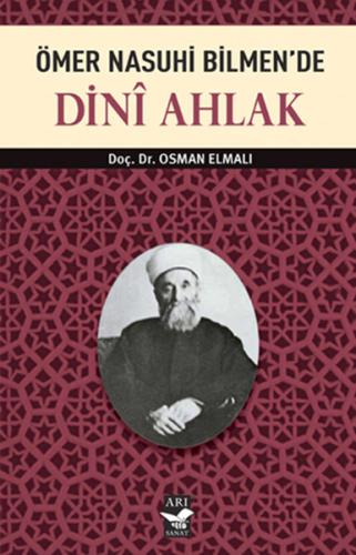 Ömer Nasuhi Bilmen de Teolojik Ahlak