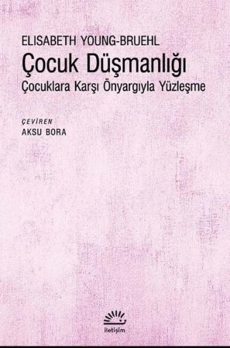 C ocuk Düşmanlığı