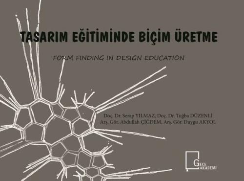 Tasarım Eğitiminde Biçim Üretme Form Finding in Design Education