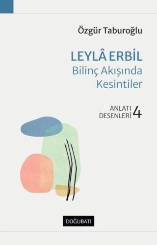 Leyla Erbil Bilinç Akışında Kesintiler