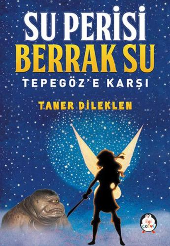Su Perisi Berrak Su Tepegöz e Karşı